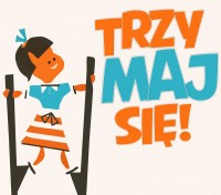 Trzy-MAJ się!