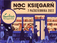 Noc Księgarń 2022 w księgarni LIBRA