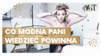 Co Modna Pani wiedzieć powinna