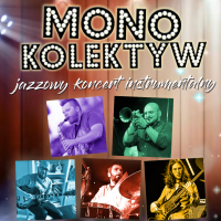 Koncert Mono Kolektyw