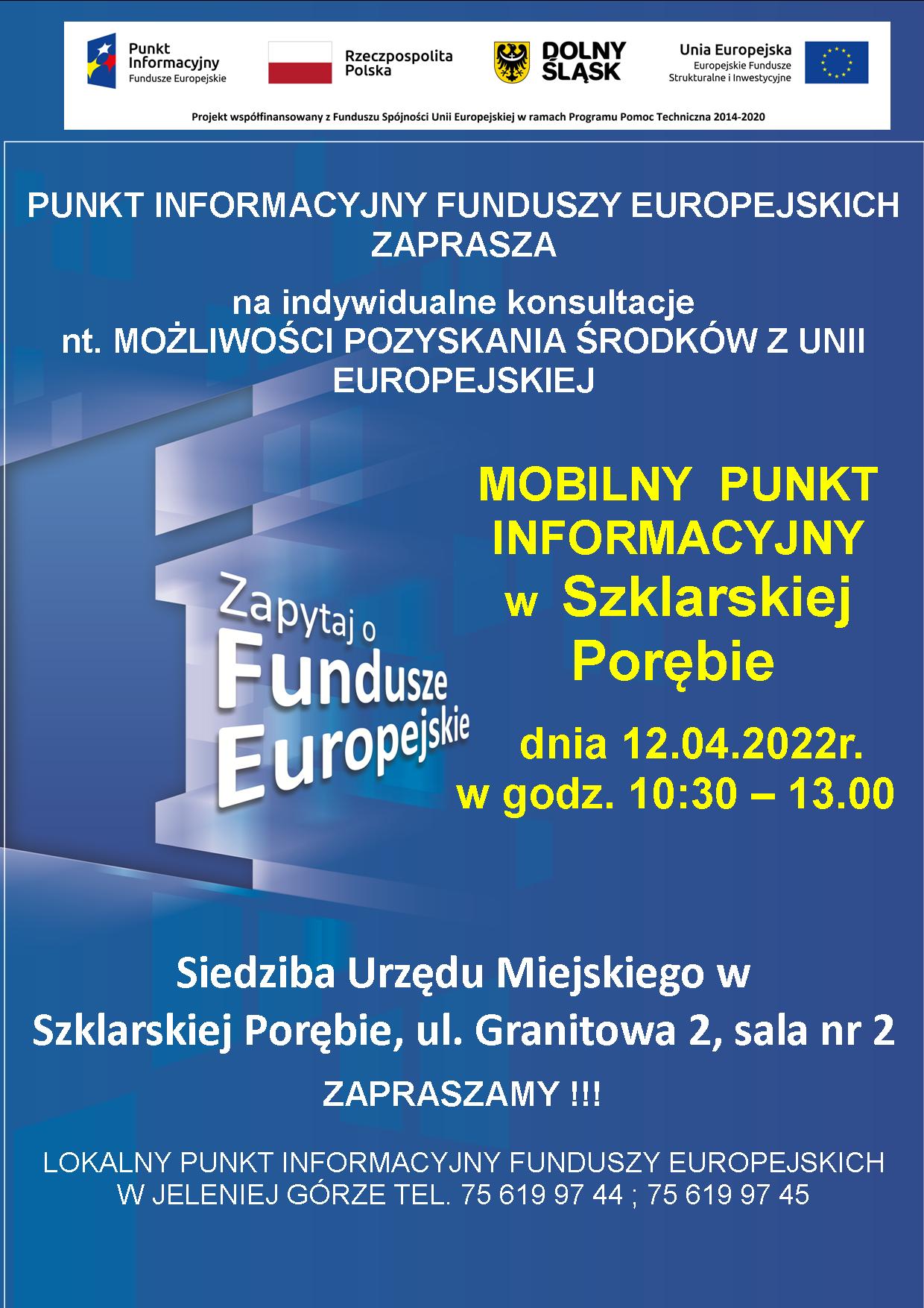 Zaproszenie na darmowe konsutlacje w Mobilnym Punkcie Informacyjnym funduszy europejskich 12 kwietnia '22 w Szklarskiej Porębie