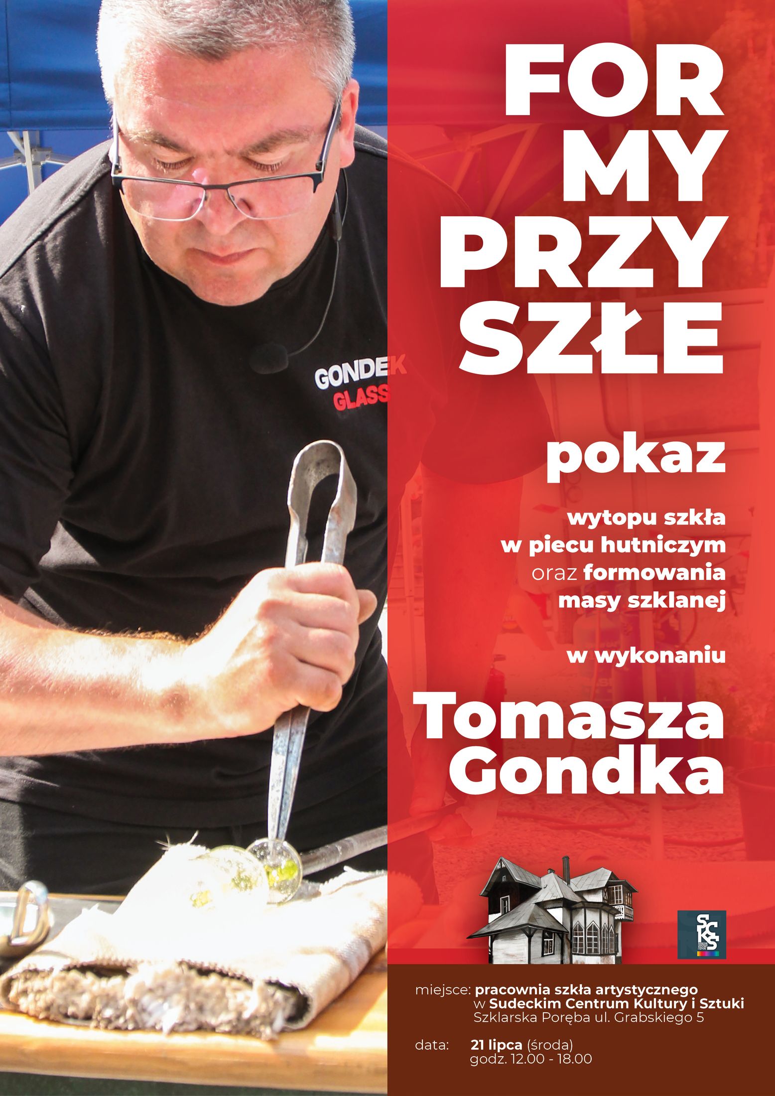 Formy przyszłe - pokaz szklarskiego mistrzostwa Tomasza Gondka
