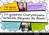 24-godzinna Charytatywna Sztafeta Biegowa dla Blanki