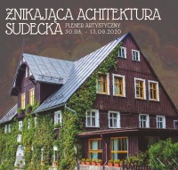 Znikająca Architektura Sudecka - wystawa